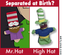 Separated at Birth: Mr. Hat and High Hat