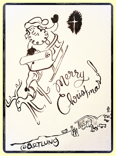 Merry Christmas! A Doodle By @ARTLUNG. Peace on Earth, Goodwill toward men!